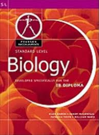 STANDARD LEVEL BIOLOGY FOR THE IB DIPLOMA