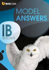 MODEL ANSWERS: INTERNATIONAL BACCALAUREATE 