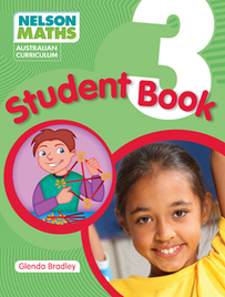 NELSON MATHS: AUSTRALIAN CURRICULUM STUDENT BOOK 3