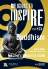 RELIGIONS TO INSPIRE: BUDDHISM TEACHER RESOURCE BOOK