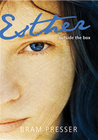 ESTHER: OUTSIDE THE BOX (THE JEWISH FAITH)