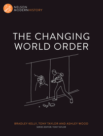 THE CHANGING WORLD ORDER: NELSON MODERN HISTORY