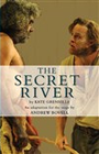 THE SECRET RIVER (ADAPT)