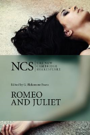ROMEO AND JULIET: NEW CAMBRIDGE SHAKESPEARE