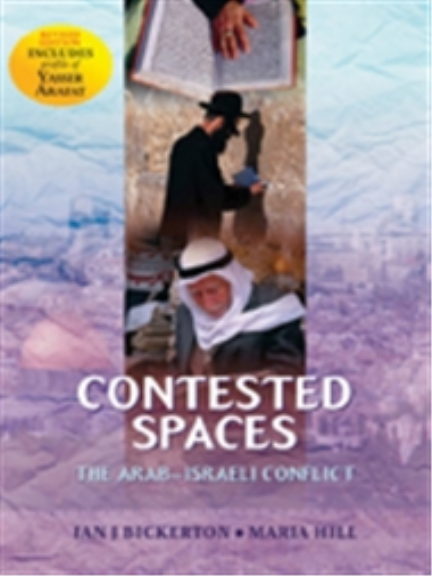 CONTESTED SPACES: THE ARAB-ISRAELI CONFLICT