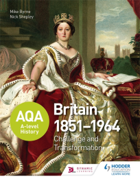 ACCESS TO HISTORY: BRITAIN 1851-1964: CHALLENGE & TRANSFORMATION