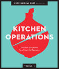 PROFESSIONAL CHEF VOLUME 1: KITCHEN OPERATIONS