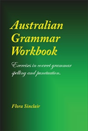 AUSTRALIAN GRAMMAR WORKBOOK