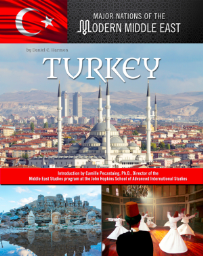 TURKEY: MAJOR NATIONS OF THE MODERN MIDDLE EAST