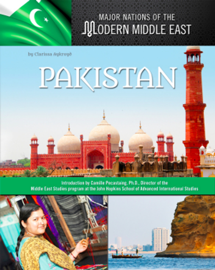 PAKISTAN: MAJOR NATIONS OF THE MODERN MIDDLE EAST