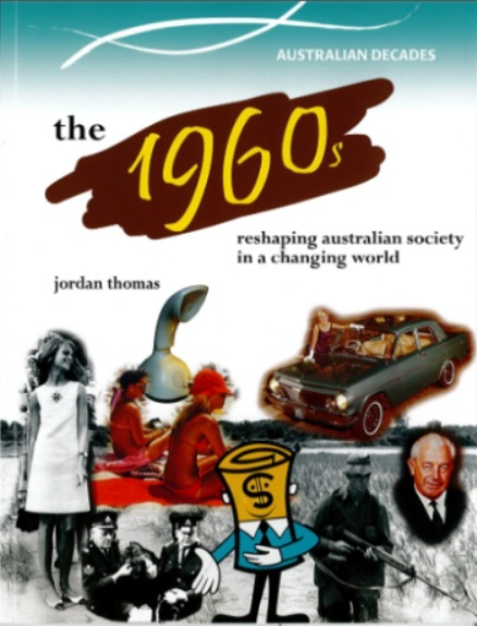 AUSTRALIAN DECADES: THE 1960S
