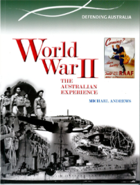 WORLD WAR II: DEFENDING AUSTRALIA