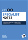 A+ SPECIALIST MATHEMATICS NOTES UNITS 3&4 