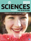 SCIENCES 10: YOURS TO DISCOVER