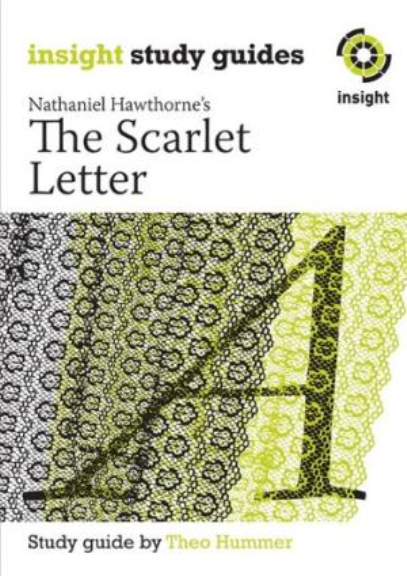 INSIGHT TEXT GUIDE: SCARLET LETTER
