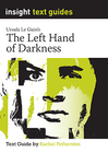 INSIGHT TEXT GUIDE THE LEFT HAND OF DARKNESS + EBOOK BUNDLE