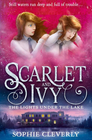 SCARLET & IVY: THE LIGHTS UNDER THE LAKE