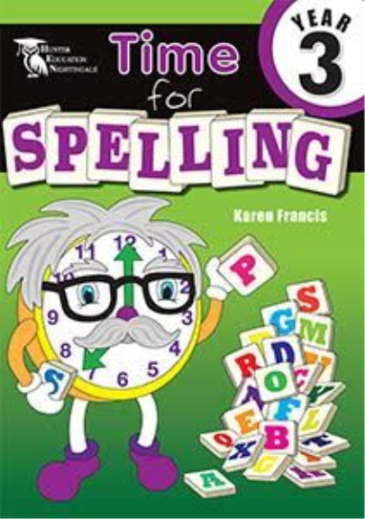 TIME FOR SPELLING BOOK 3 (YEAR 3)