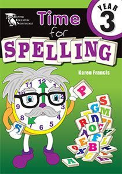 TIME FOR SPELLING BOOK 3 (YEAR 3)