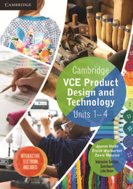 CAMBRIDGE VCE PRODUCT DESIGN & TECHNOLOGY UNITS 1-4 TEXTBOOK + EBOOK