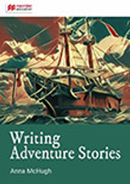 WRITING ADVENTURE STORIES