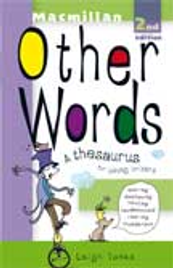 MACMILLAN OTHER WORDS THESAURUS 2E