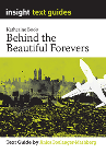 INSIGHT TEXT GUIDE BEHIND THE BEAUTIFUL FOREVERS + EBOOK BUNDLE