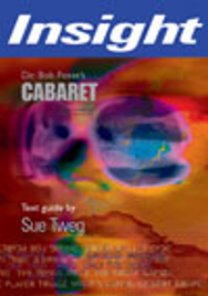 INSIGHT TEXT GUIDE: CABARET