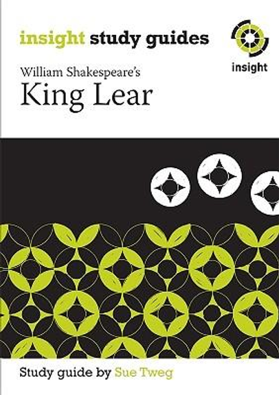 INSIGHT TEXT GUIDE: KING LEAR