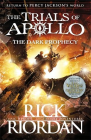DARK PROPHECY: THE TRIALS OF APOLLO BOOK 2