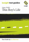 INSIGHT TEXT GUIDE: THIS BOY'S LIFE