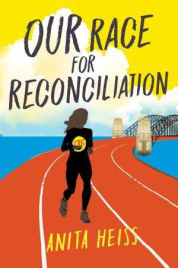MY AUSTRALIAN STORY: OUR RACE FOR RECONCILIATION 