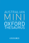 AUSTRALIAN OXFORD MINI THESAURUS