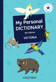 OXFORD MY PERSONAL DICTIONARY VICTORIA 4E