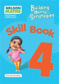 NELSON MATHS AC BUILDING MENTAL STRATEGIES: SKILL BOOK 4