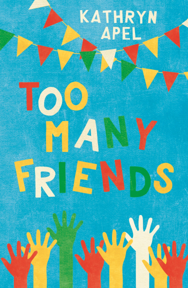 TOO MANY FRIENDS