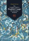 THE COMPLETE GUIDE TO ENGLISH USAGE FOR AUSTRALIAN STUDENTS 6E