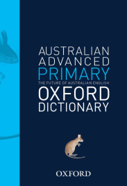 AUSTRALIAN ADVANCED PRIMARY DICTIONARY