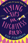 FLYING TIPS FOR FLIGHTLESS BIRDS