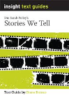 INSIGHT TEXT GUIDE: STORIES WE TELL + EBOOK BUNDLE