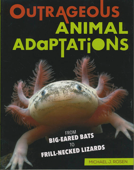 OUTRAGEOUS ANIMAL ADAPTATIONS