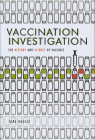 VACCINATION INVESTIGATION