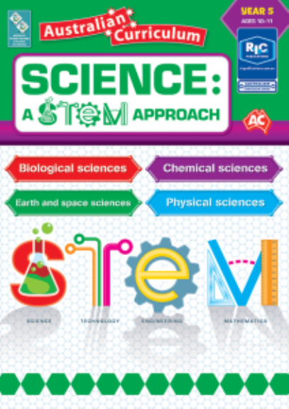 SCIENCE: A STEM APPROACH YEAR 5