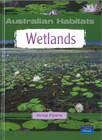 WETLANDS: AUSTRALIAN HABITATS