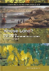 WHOSE LAND 1770-2007: EYEWITNESS TO AUSTRALIAN HISTORY