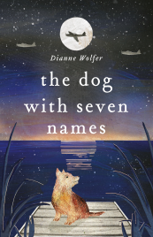 THE DOG WITH SEVEN NAMES