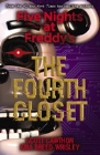 FIVE NIGHTS AT FREDDY'S #3: THE FOURTH CLOSET