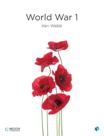 NELSON MODERN HISTORY: WORLD WAR I STUDENT BOOK WITH 4 ACCESS CODES