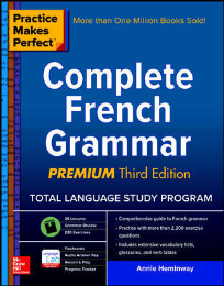 PRACTICE MAKES PERFECT COMPLETE FRENCH GRAMMAR