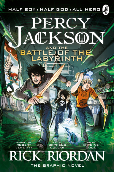 THE BATTLE OF THE LABYRINTH: THE GRAPHIC NOVEL (PERCY JACKSON BOOK 4)